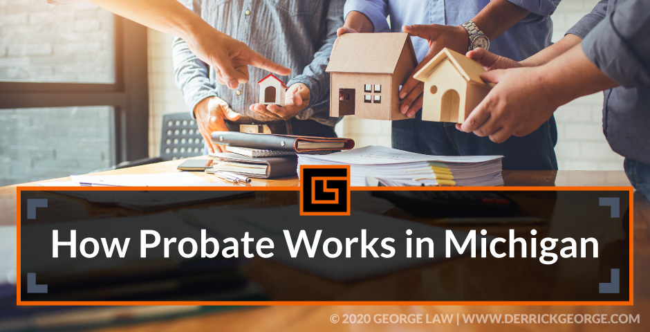 how probate works in michigan blog img